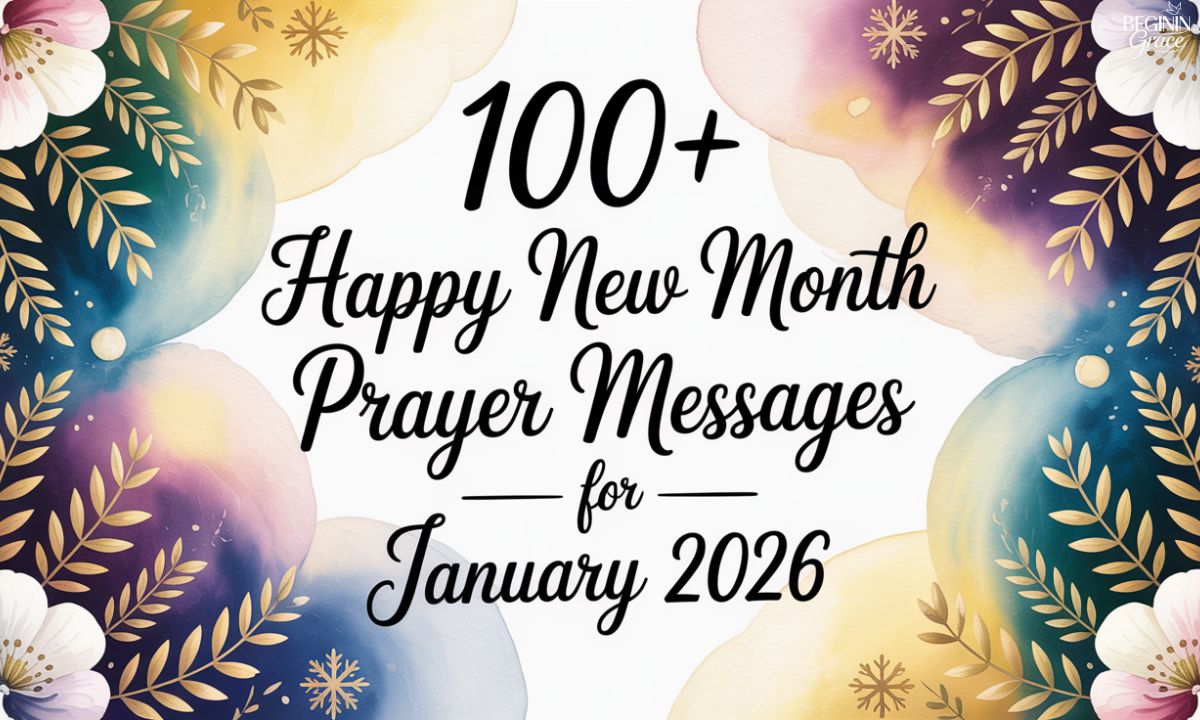 100+ Happy New Month Prayer Messages for january2026