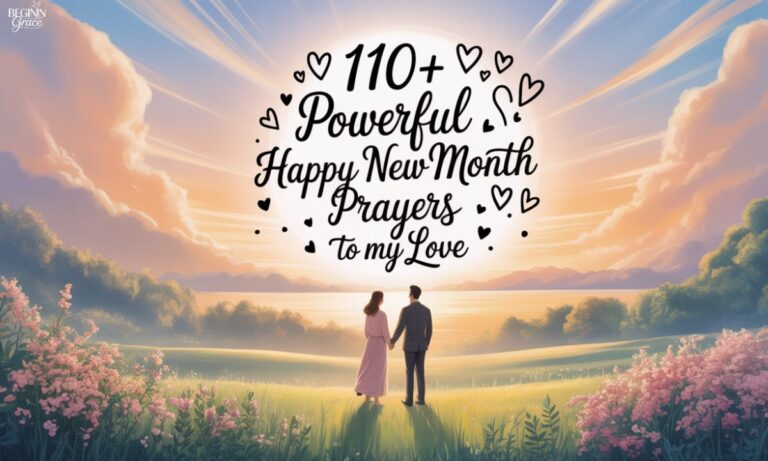 110+Powerful Happy New Month Prayers to My Love
