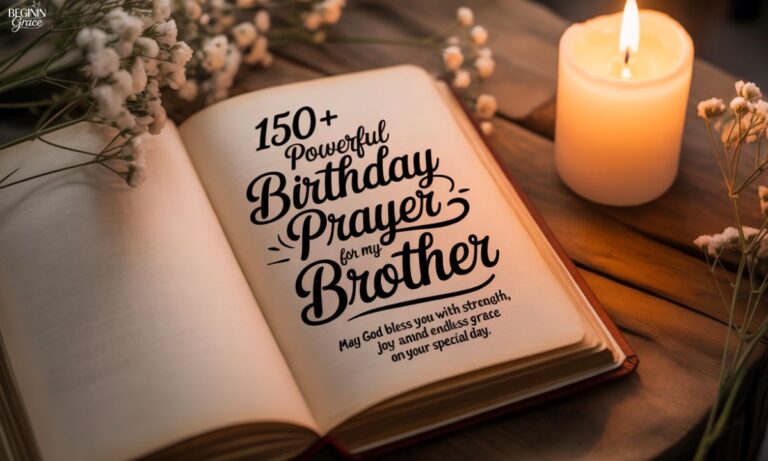 150+ Powerful Birthday Prayer for My Brother