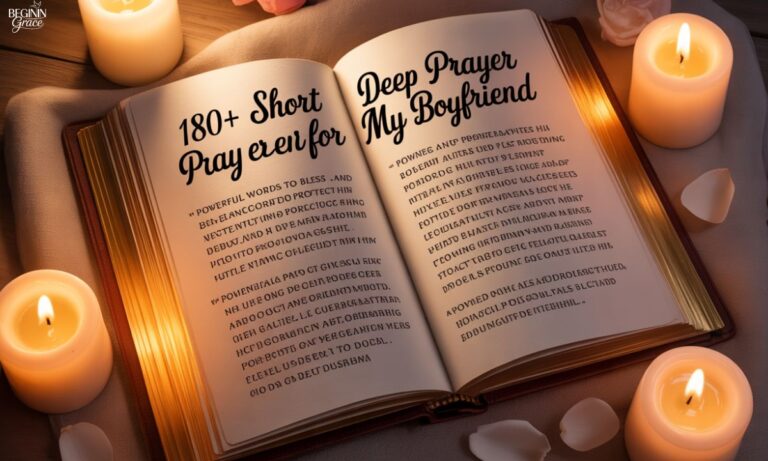 180+ Short Deep Prayer for My Boyfriend Powerful Words to Bless and Protect Him