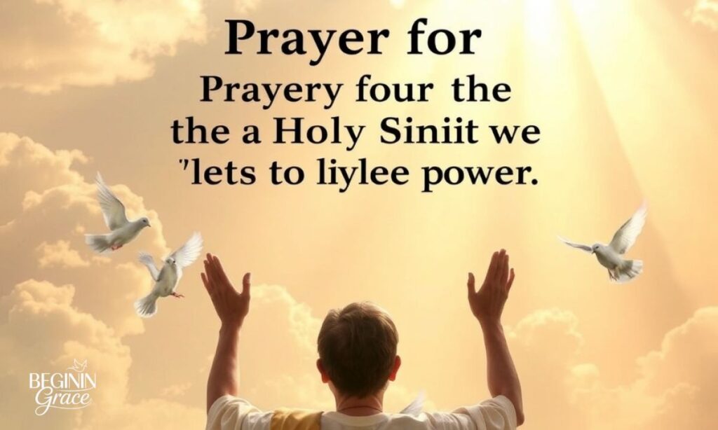 Prayer for the Holy Spirit's Power