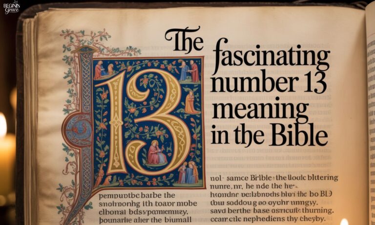 The Fascinating Number 13 Meaning In The Bible