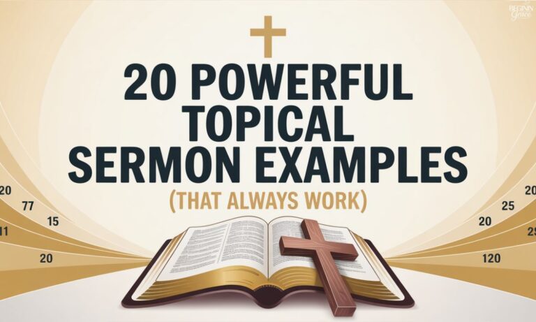 20 Powerful Topical Sermon Examples (That Always Work)