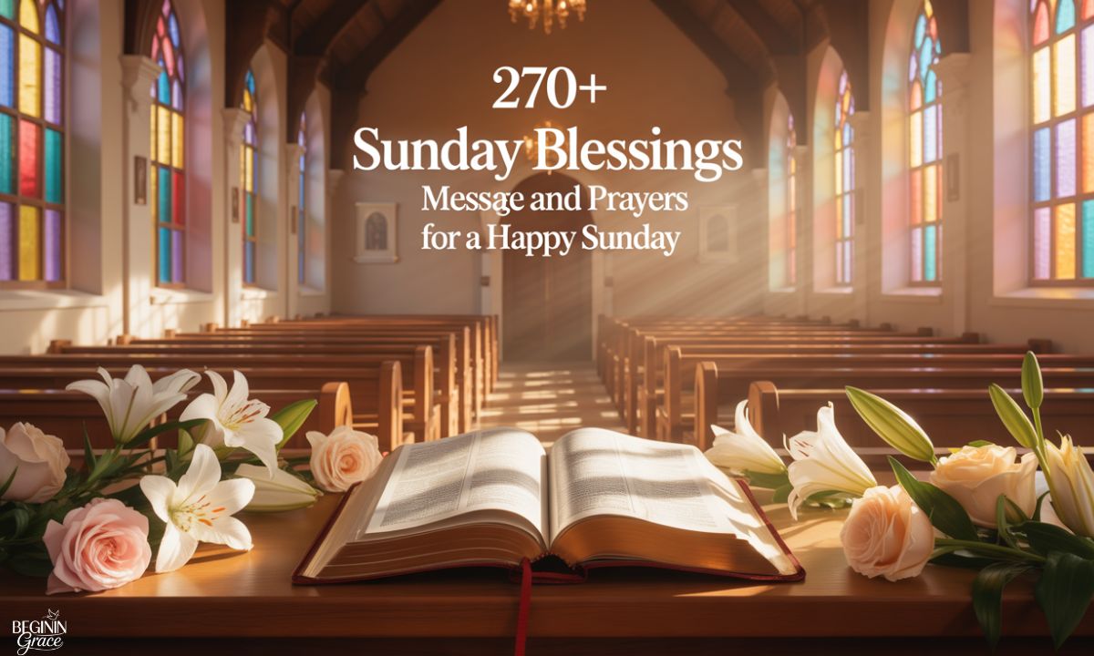270+ Sunday Blessings Message and Prayers for a Happy Sunday