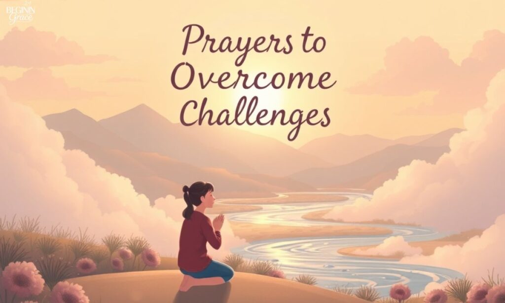 Prayers to Overcome Challenges in the New Year – Happy New Year Prayer