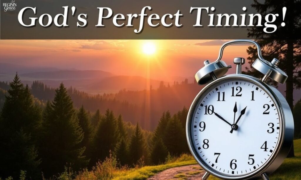 Sermon #3 God's Perfect Timing